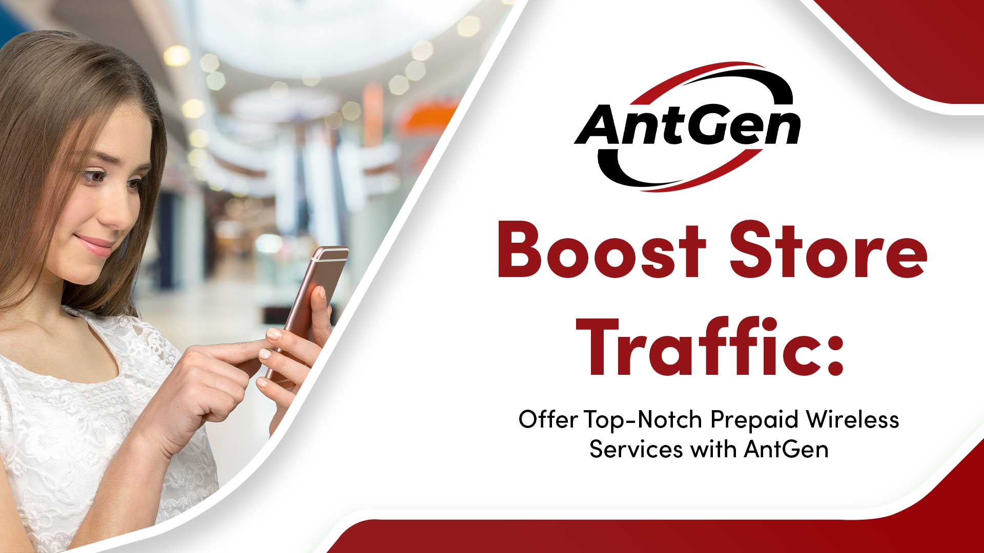 Boost Store Traffic: Offer Top-Notch Prepaid Wireless Services with AntGen