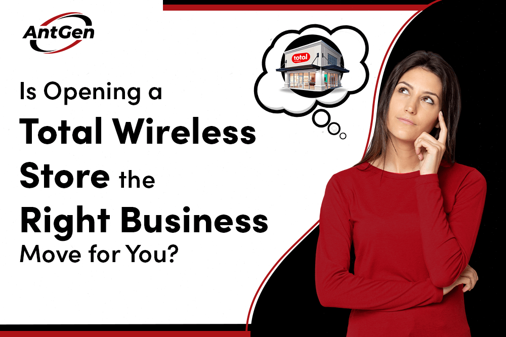 Is Opening a Total Wireless Store the Right Business Move for You?