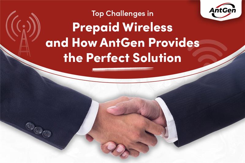 How AntGen Helps Dealers Maximize Profits with Top Prepaid Wireless Services