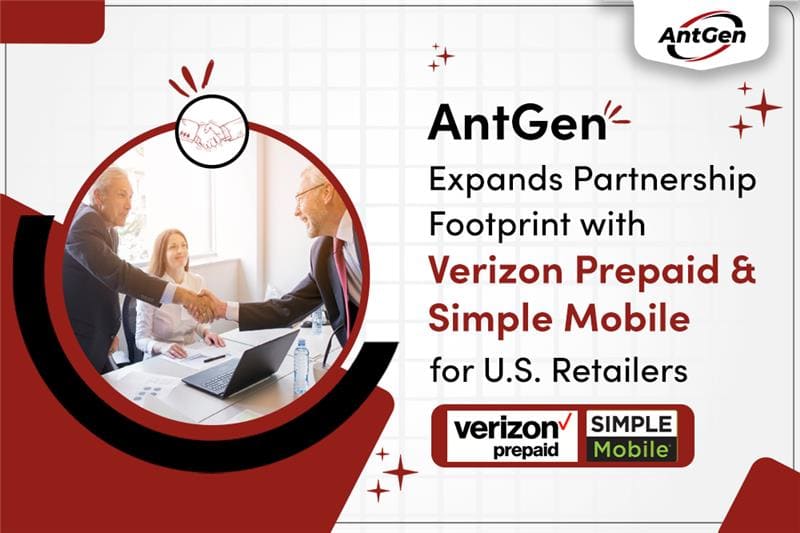 AntGen Expands Partnership Footprint with Verizon Prepaid and Simple Mobile for U.S. Retailers 