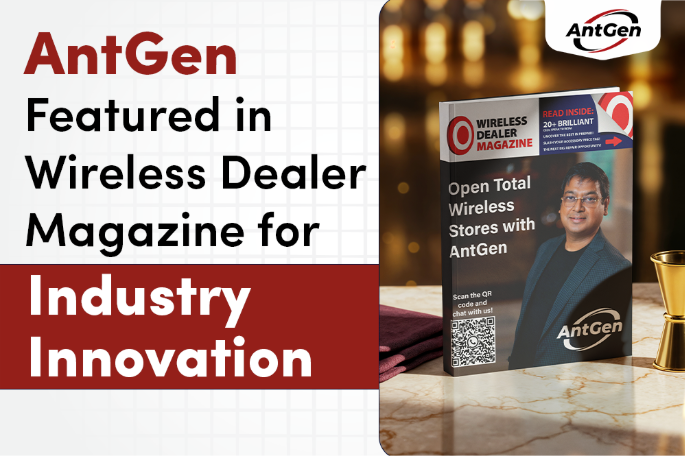 AntGen Featured in Wireless Dealer Magazine for Industry Innovation 