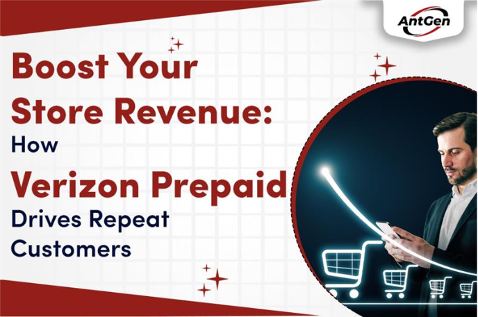 Boost Your Store Revenue How Verizon Prepaid Drives Repeat Customers