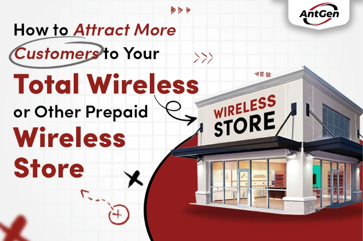 How to attract customers to Total Wireless and prepaid stores