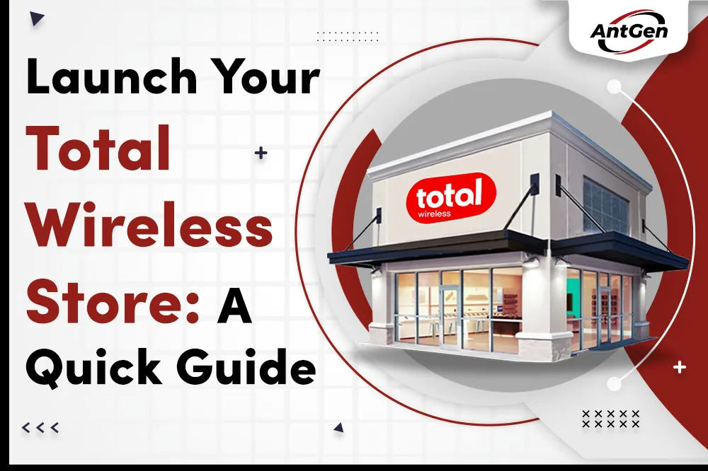 Launch Your Total Wireless Store: Step-by-Step Guide for New Retailers