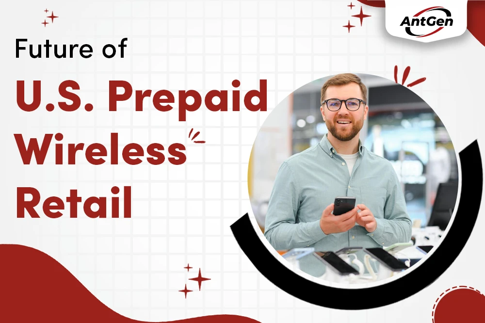 The Future of Prepaid Wireless Retail in the U.S.: Growth Forecasts